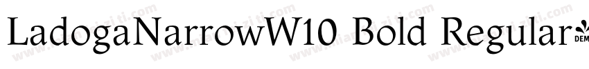 LadogaNarrowW10 Bold Regular字体转换